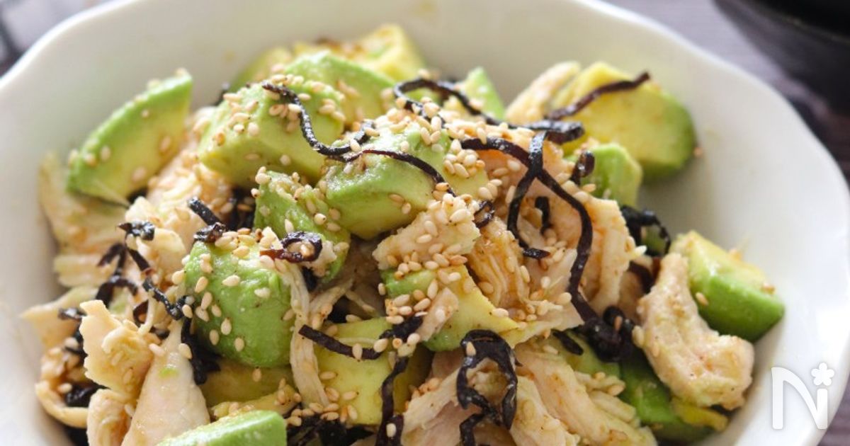 【アボカドとささみのごま塩昆布和え】塩昆布で味が決まる♪