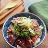 【かつおの漬け丼】めんつゆで簡単・時短!