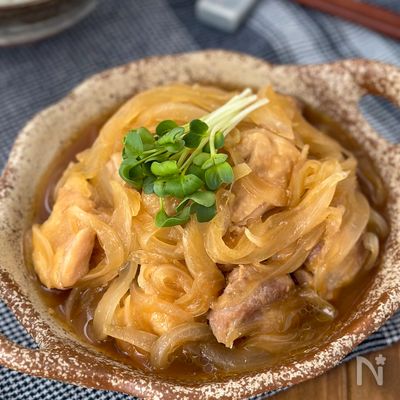 電子レンジで作る【とろとろ玉ねぎと鶏肉の甘辛煮】