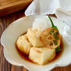 本当に美味しい揚げ出し豆腐｜何度も作りたい定番レシピVol.93