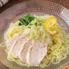 鶏ハムとレモンの【冷やし塩ラーメン】