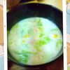 チョロリスの作ってみた!投稿(和洋仕立て♪『白菜とベーコンのクリームスープ』)