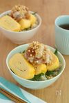 朝ごはんに◎出汁巻き卵の梅おろし茶漬け