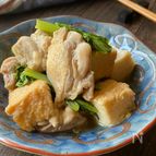 鶏肉と小松菜の煮物(厚揚げかさまし)