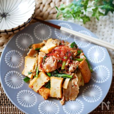 『スタミナ満点』厚揚げと豚肉のキムチ炒め