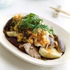 ねぎだく香味だれ "とろ茄子とよだれ豚 "