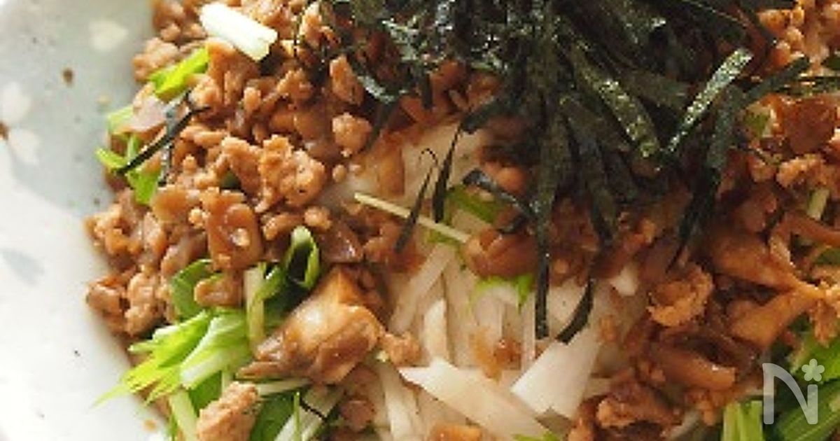 やみつき 大根と水菜のきのこ鶏そぼろドレサラダ By 河埜 玲子 レシピサイト Nadia ナディア プロの料理家のおいしいレシピ
