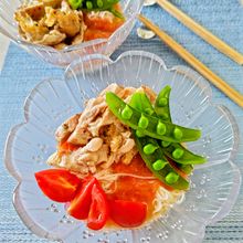 【グリルチキンとすりおろしトマトのぶっかけ素麺】