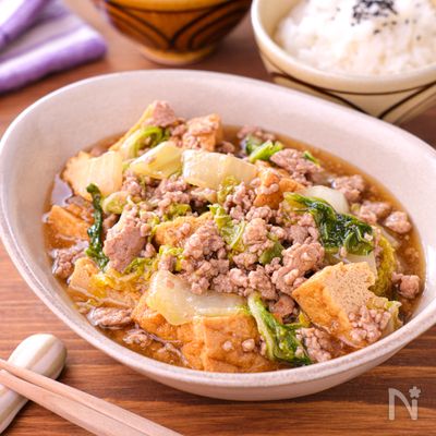 【白菜と厚揚げのそぼろあんかけ】味付け簡単!ぽかぽか温まる♪