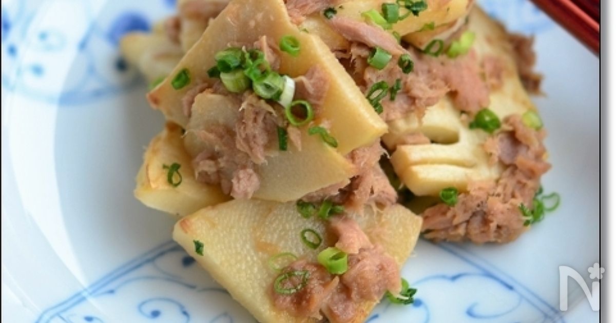 たけのことツナのうま煮【作りおき】 | レシピサイトNadia