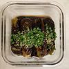 makiの作ってみた!投稿(ジューシー旨ぽんなす・冷やしても美味しい♪)