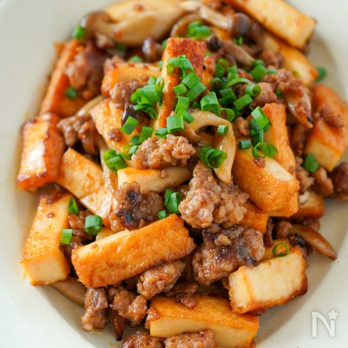 厚揚げでボリューム満点♡『厚揚げときのこのひき肉炒め』