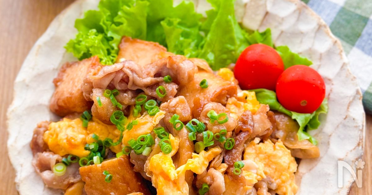 【厚揚げと豚たまのスタミナ炒め】こってり味で白米進む！