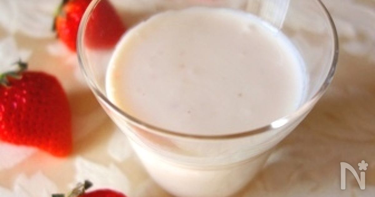 飲むストロベリーヨーグルト By Y S レシピサイト Nadia ナディア プロの料理家のおいしいレシピ