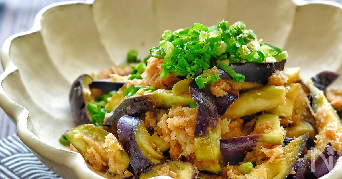 レンチンなすのツナごまぽんおろし和え | レシピサイトNadia