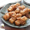 【絹揚げの肉巻きオニオンソース】絶品たっぷり新玉ねぎソース♪