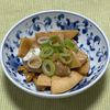 キャピタンの作ってみた!投稿(『たけのこと鶏肉の甘辛炒め』旬のたけのこでご飯が進む！！)