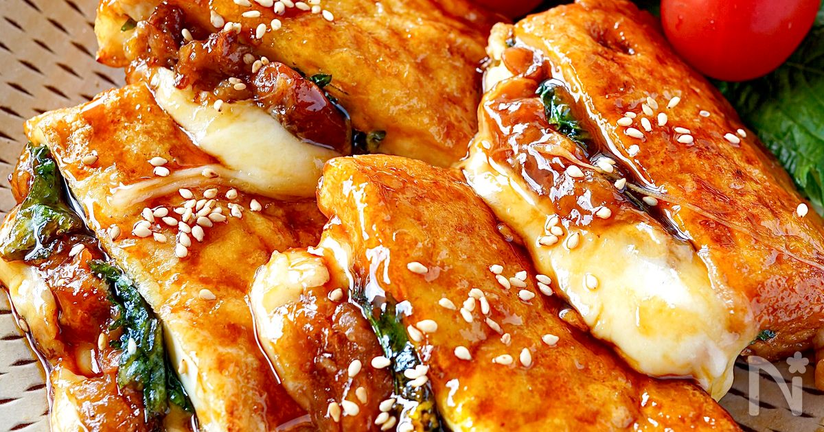 【梅しそチーズ甘辛厚揚げ】10おつまみ♡絶妙な組み合わせ♪
