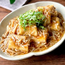 【厚揚げのえのきあんかけ】とろーりあんがたまらい♪