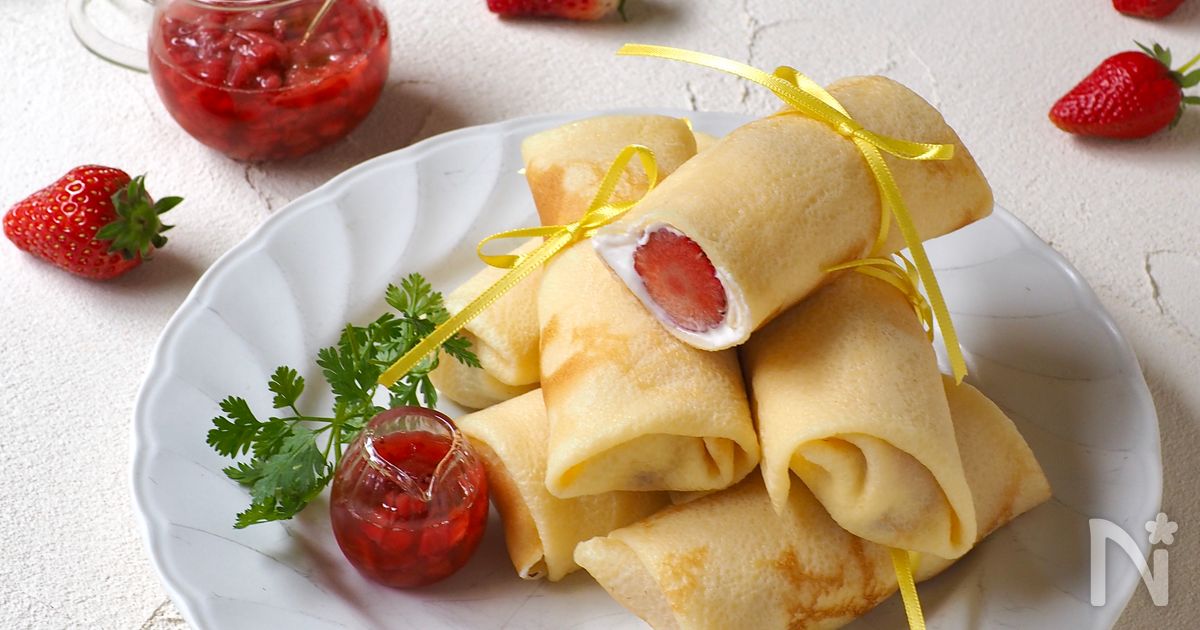 苺のロールクレープ By きゃらきゃら レシピサイト Nadia ナディア プロの料理家のおいしいレシピ