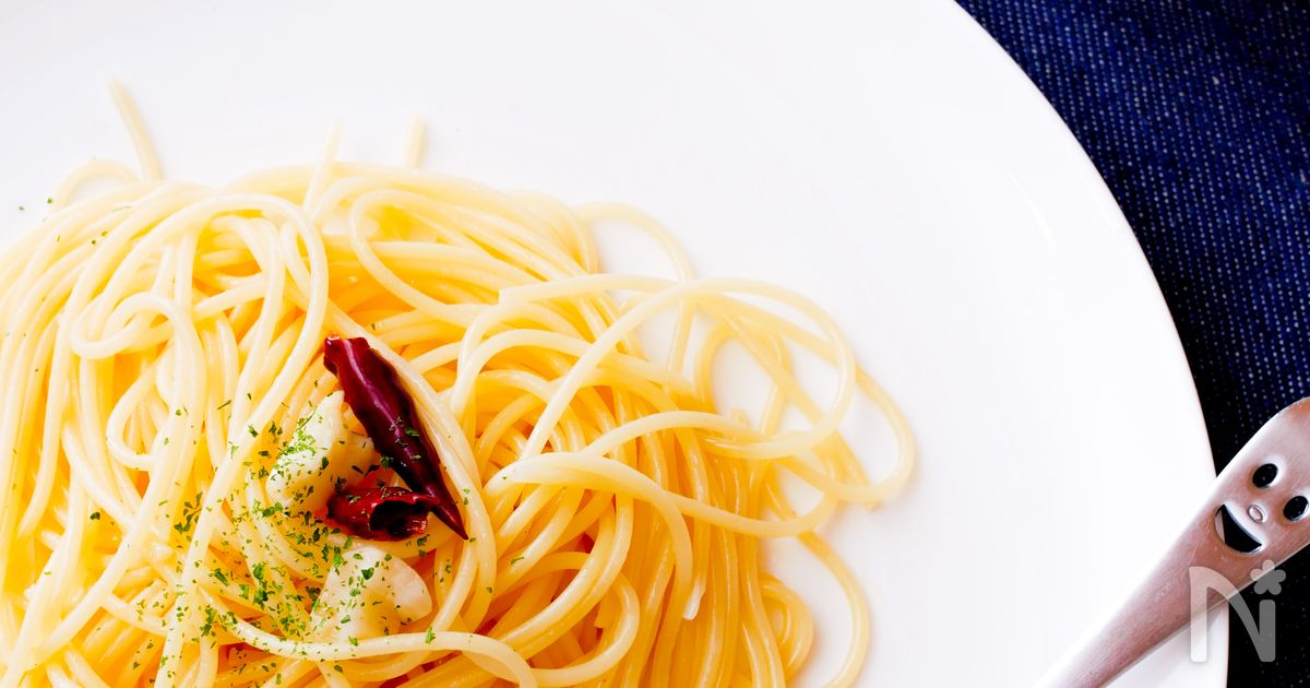 基本のペペロンチーノ | レシピサイトNadia