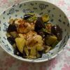 チョビの助の作ってみた!投稿(やみつき、ごはん泥棒【トロなすと鶏むね肉のネギダレ】)