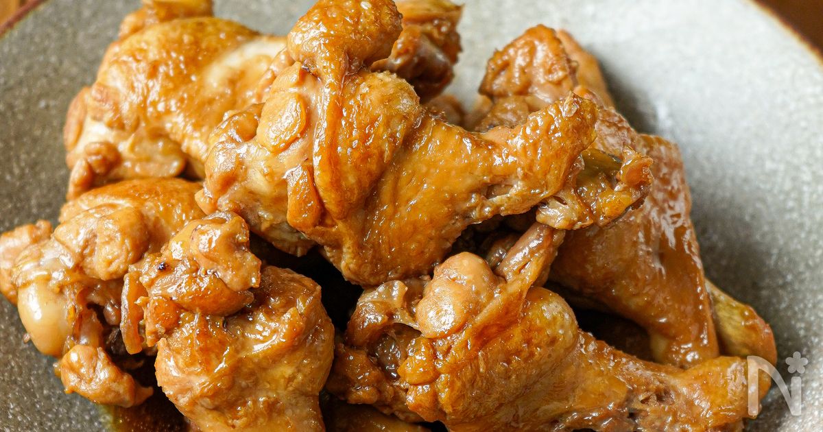 【ほろほろ絶品♪手羽元のほったらかし煮】男子爆食♡︎
