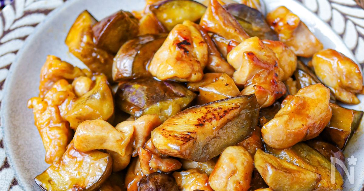 帰宅後10分！【鶏肉と茄子のぽん酢照り焼き】ご飯が進む♡