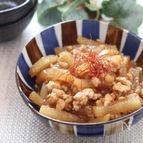 アツアツを炊きたてご飯とどうぞ♡大根と鶏ひき肉のとろみ炒め煮
