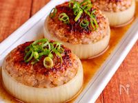 夫が絶賛！！【新玉ねぎの肉詰め】すき焼きのたれでパパッと♪