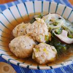 重ねて10分♪『鶏団子と白菜の具沢山はるさめスープ』